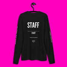 Load image into Gallery viewer, STAFF LONGSLEEVE