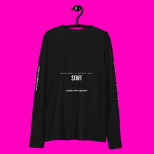 Load image into Gallery viewer, STAFF LONGSLEEVE
