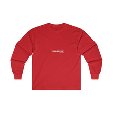Load image into Gallery viewer, "FULLSPEED" LONGSLEEVE