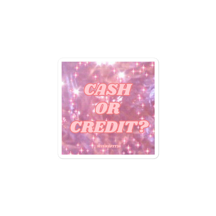 CASH OR CREDIT STICKER
